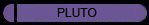 PLUTO-Button